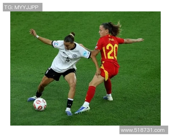 德国女足对决西班牙女足精彩碰撞展现女子足球魅力与实力的较量